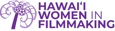 Hawai'i Women in Filmmaking