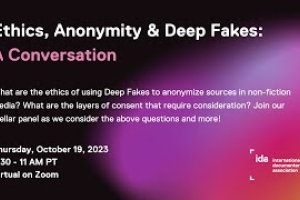 Ethics, Anonymity & Deep Fakes- A Conversation thumbnail