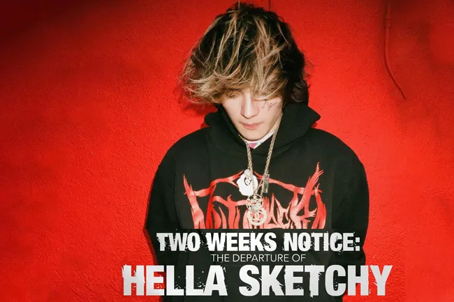 A light skinned teenager with brown hair, wearing a black hoodie with red letter design, standing in front of a red wall with the film title "Two Weeks Notice: The Departure of Hella Sketchy" across the lower third