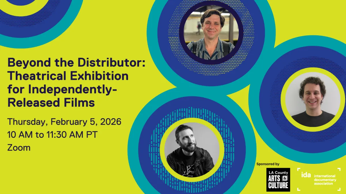 Green and blue flyer for IDA event Beyond the Distributor: Theatrical Exhibition for Independently-Released Films. Thursday, February 5, 2026, 10AM, Zoom