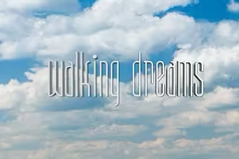 A light blue sky with several white clouds and the title "walking dreams" written in a graphic across the center