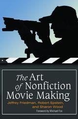 'The Art of Nonfiction Movie Making': Commitment Trumps All