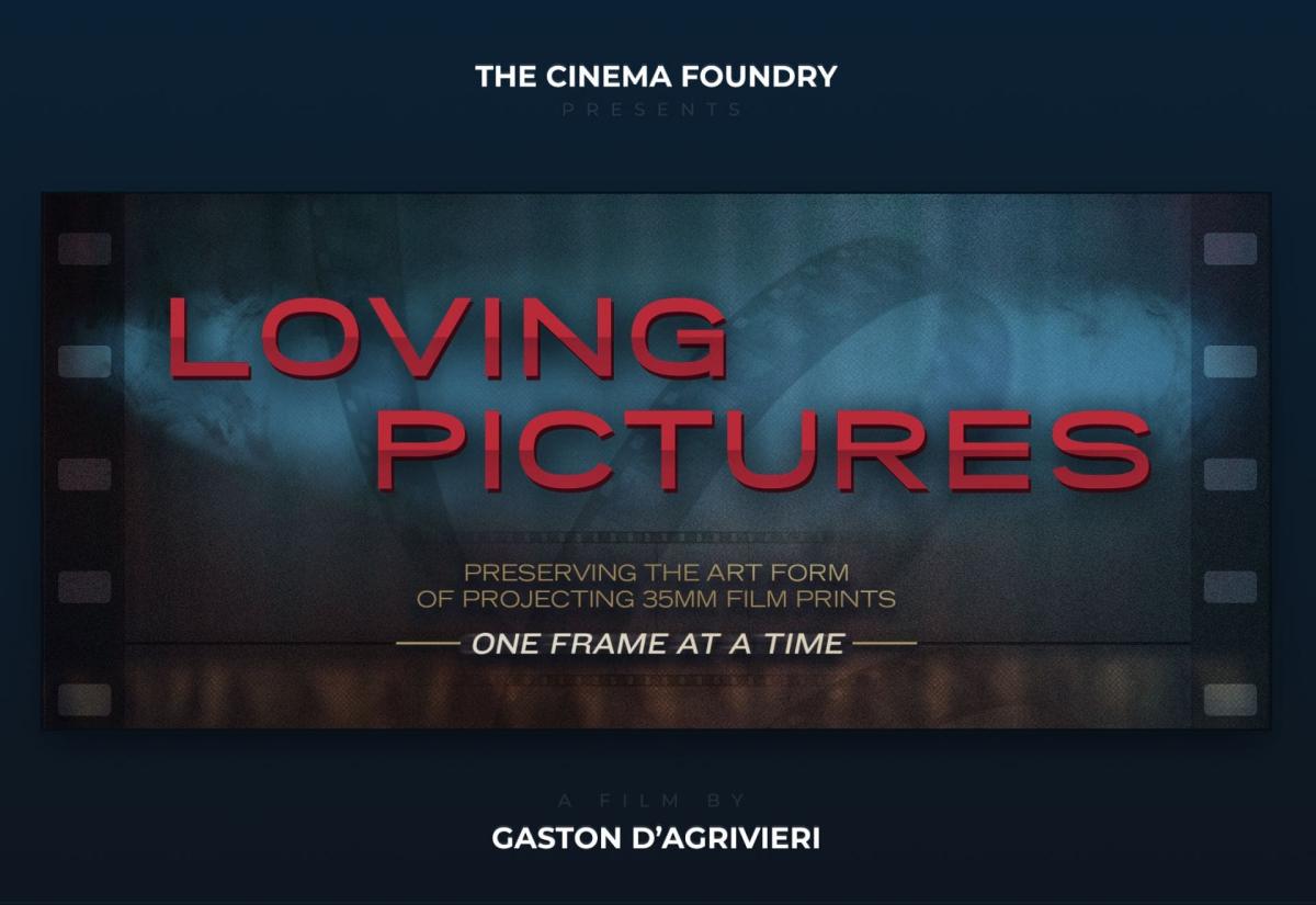 A dark film frame with the text "Loving Pictures" over it in red letters