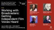 Working with Broadcasters: Getting Independent Film Voices heard flyer