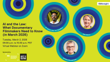 AI and the Law: What Documentary Filmmakers Need to Know (in March 2026)