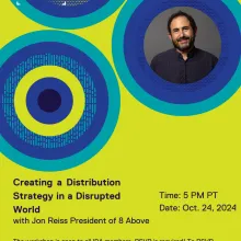 Flyer for IDA Insight: Creating a Distribution Strategy in a Disrupted World with Jon Reiss President of 8 Above