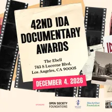 42nd IDA Documentary Awards. The Ebell, Los Angeles. December 4, 2026. 