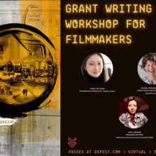 A colorful graphic with "grant writing workshop for filmmakers" on it and several faces of the panelists.