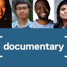 A graphic with headshots of the 2022 Documentary Editorial Fellows. From L to R: Imani Altemus-Williams, Emerson Goo, Wilfred Okiche and Mariana Sanson.